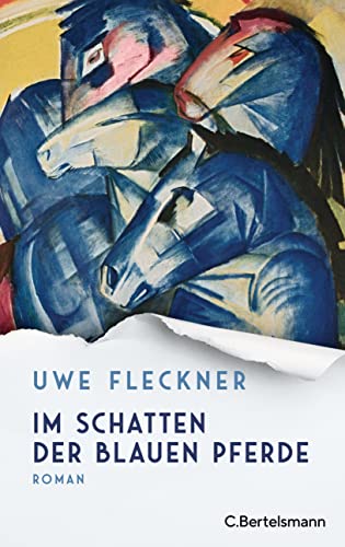 Im Schatten der blauen Pferde: Roman von C.Bertelsmann Verlag